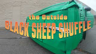 the Outside - Black Sheep Shuffle (Official Music Video)